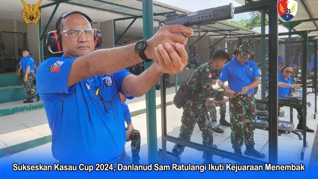 Kasau Cup 2024, Danlanudsri Ikuti Kejuaraan Menembak
